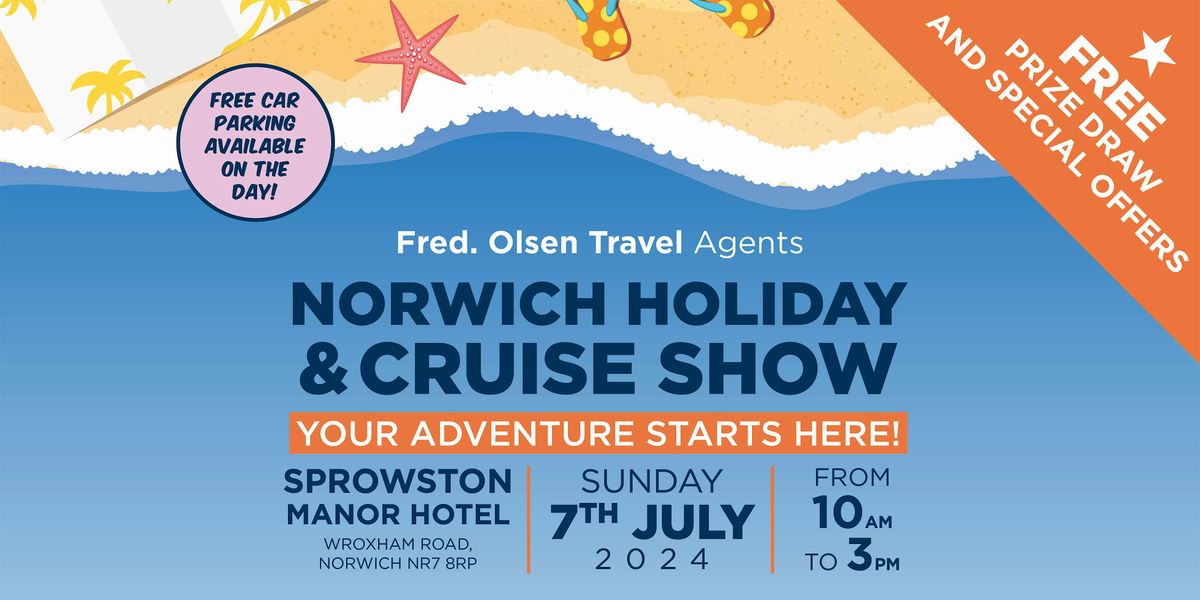 Norwich Holiday & Cruise Show