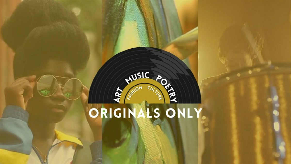 Originals Only Live | A Curated Live Music and Arts experience