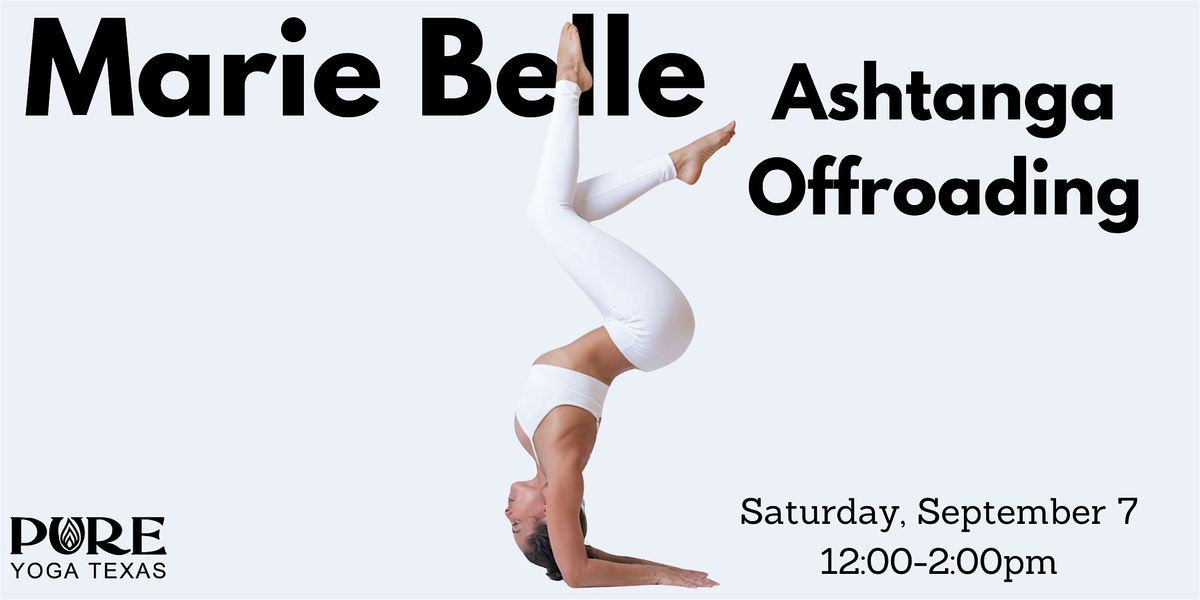 Marie Belle Ashtanga Offroading