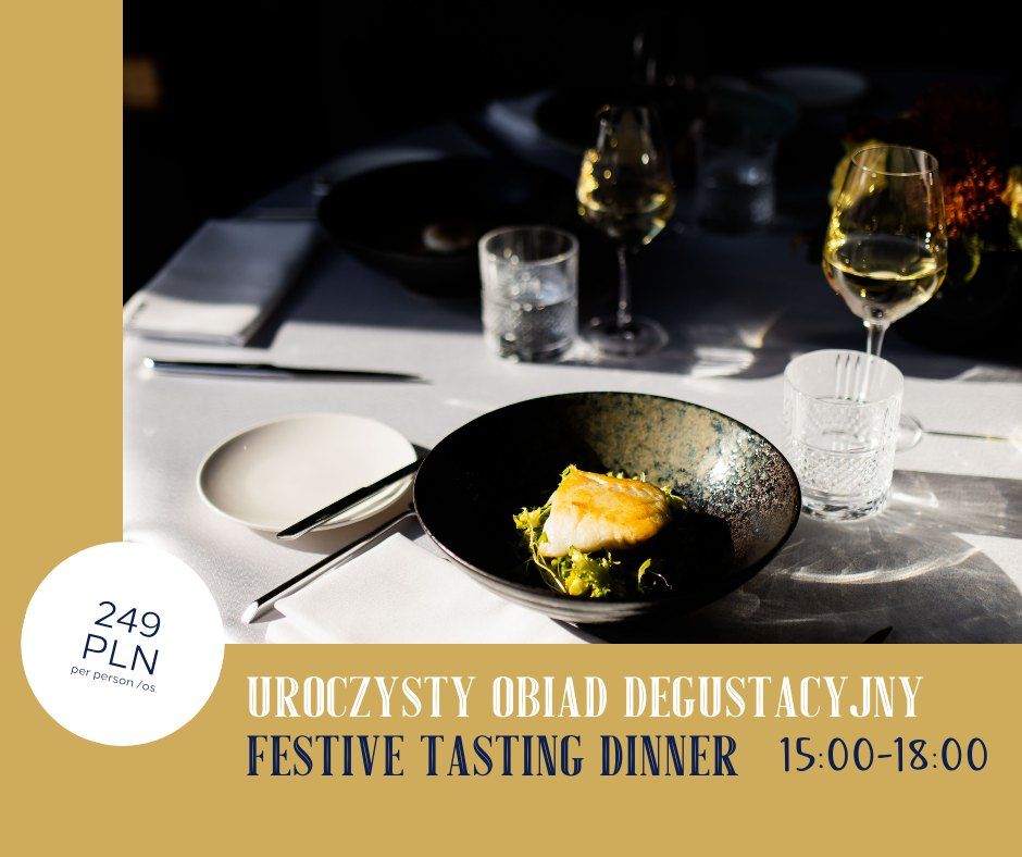 Uroczysty obiad degustacyjny | Festive Tasting Dinner