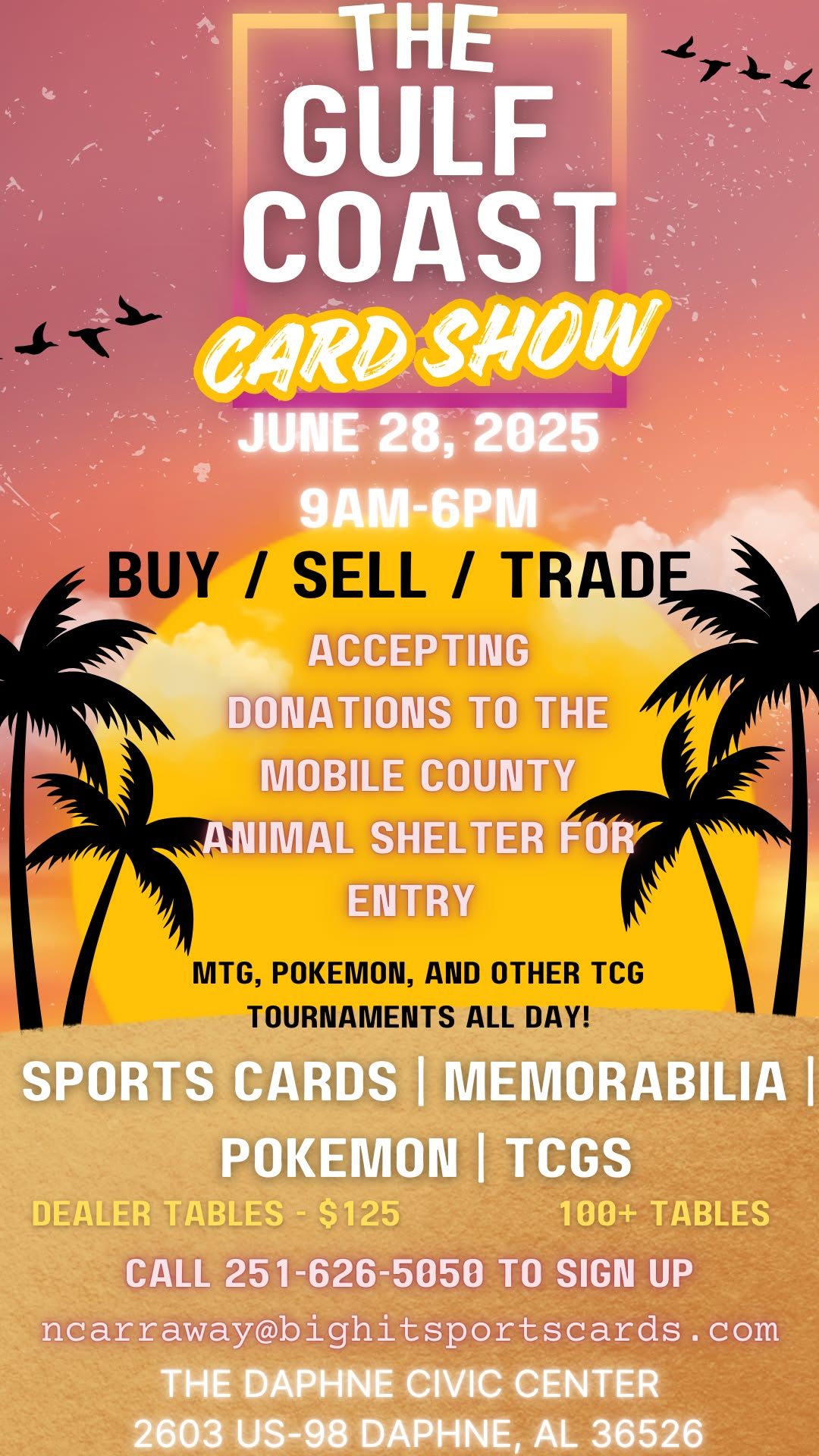 GULF COAST CARD SHOW JUNE 28TH!