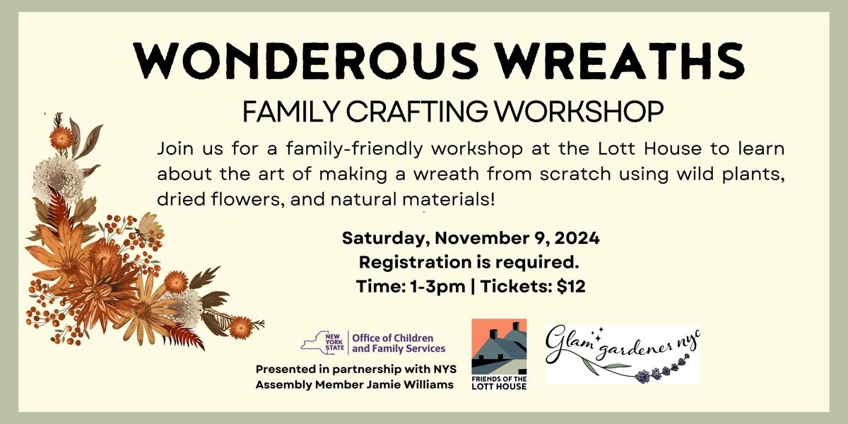 Wonderous Wreaths: Family Crafting Workshop