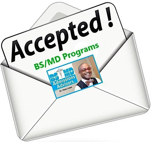 Dr. Paul Lowe:  High School Juniors - Time to Plan for BS\/MD Admissions