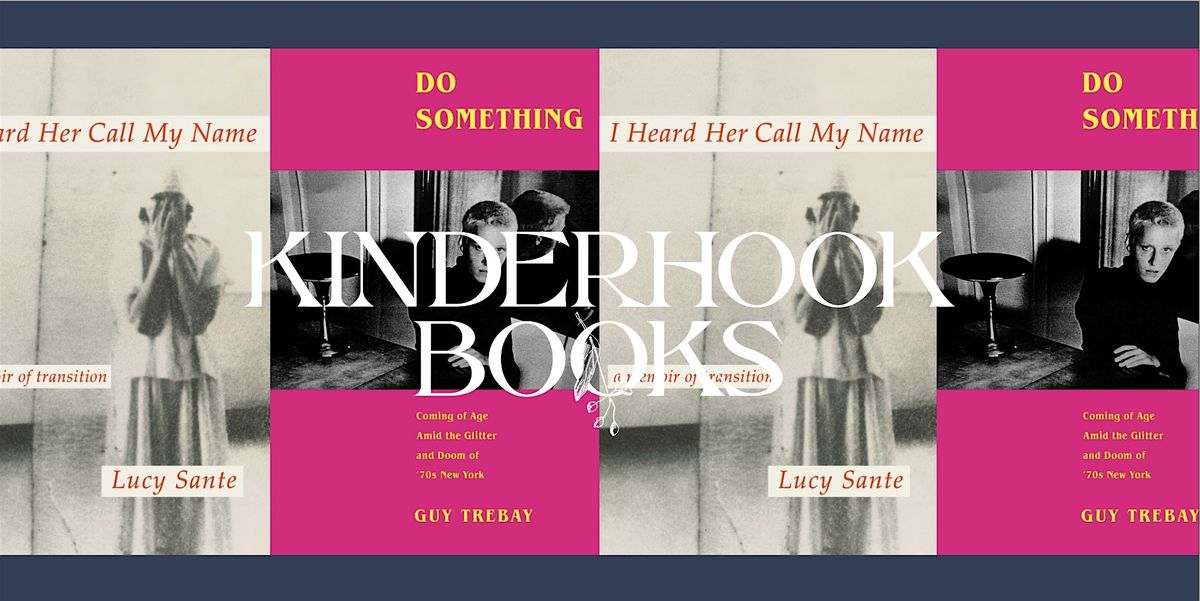 Kinderhook Books Live: Lucy Sante and Guy Trebay