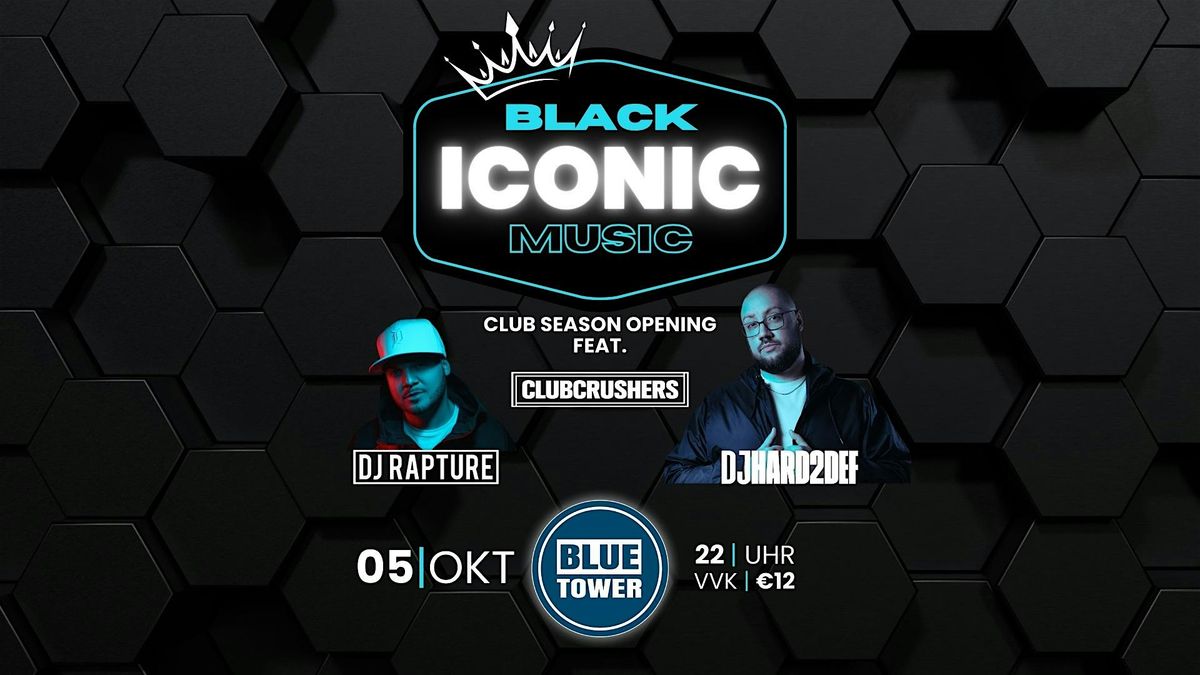 ICONIC Black Music: Blue Tower ReOpening feat. DJ Hard2Def & DJ Rapture