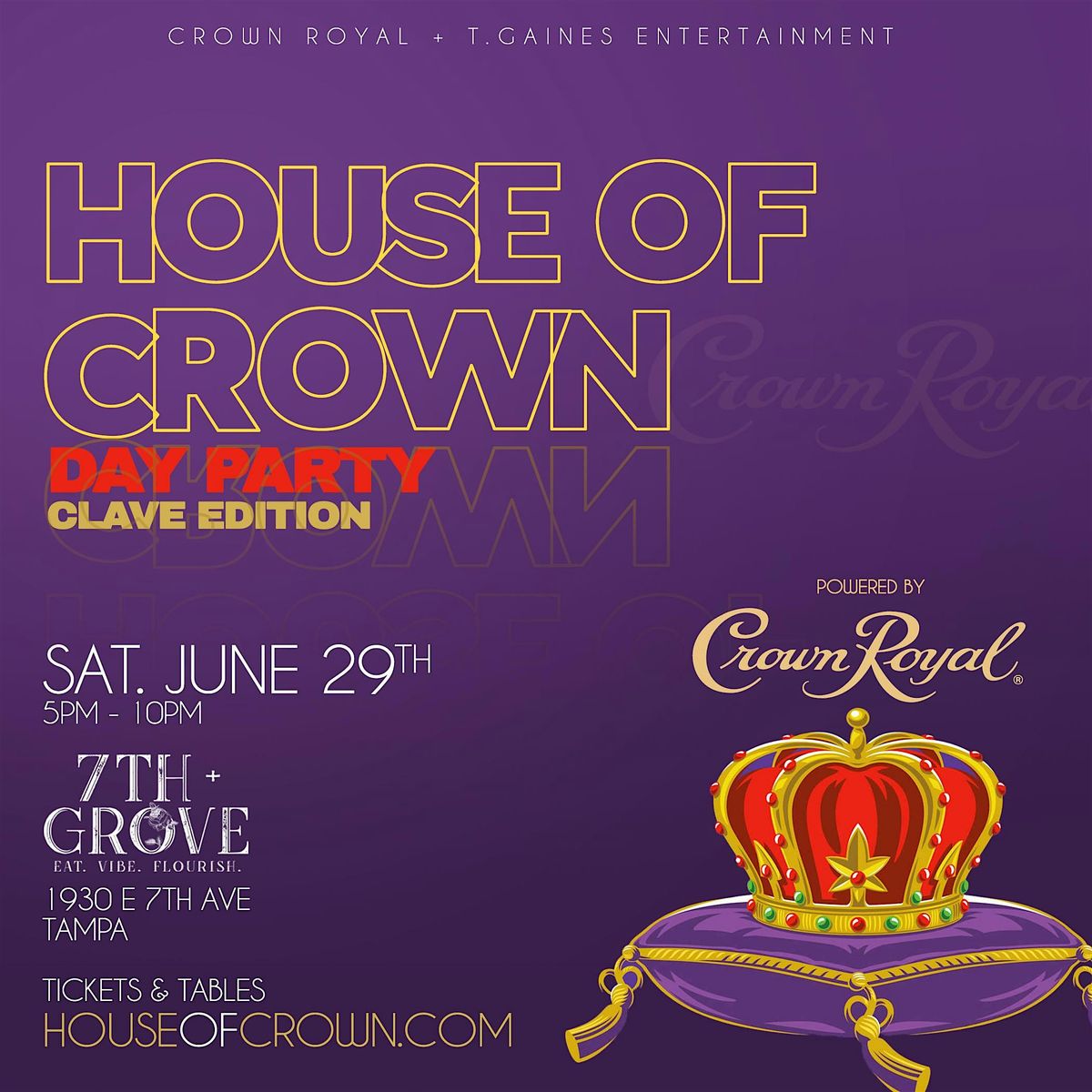 [House Of Crown] Day Party "Clave Edition" [Tampa]
