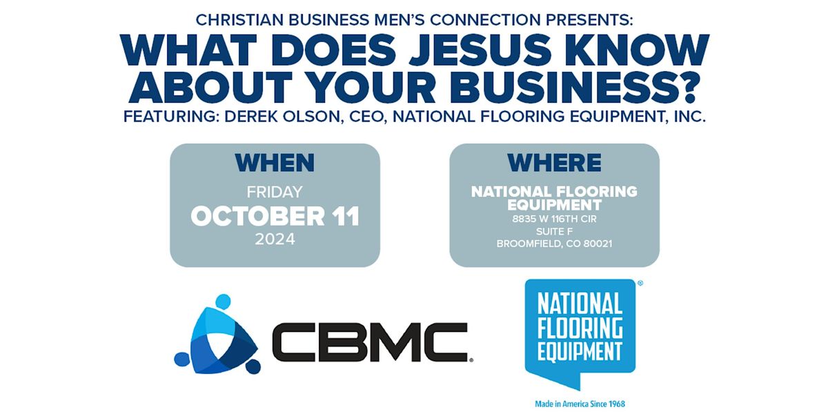 CBMC Lunch, What Does Jesus Know About Your Business