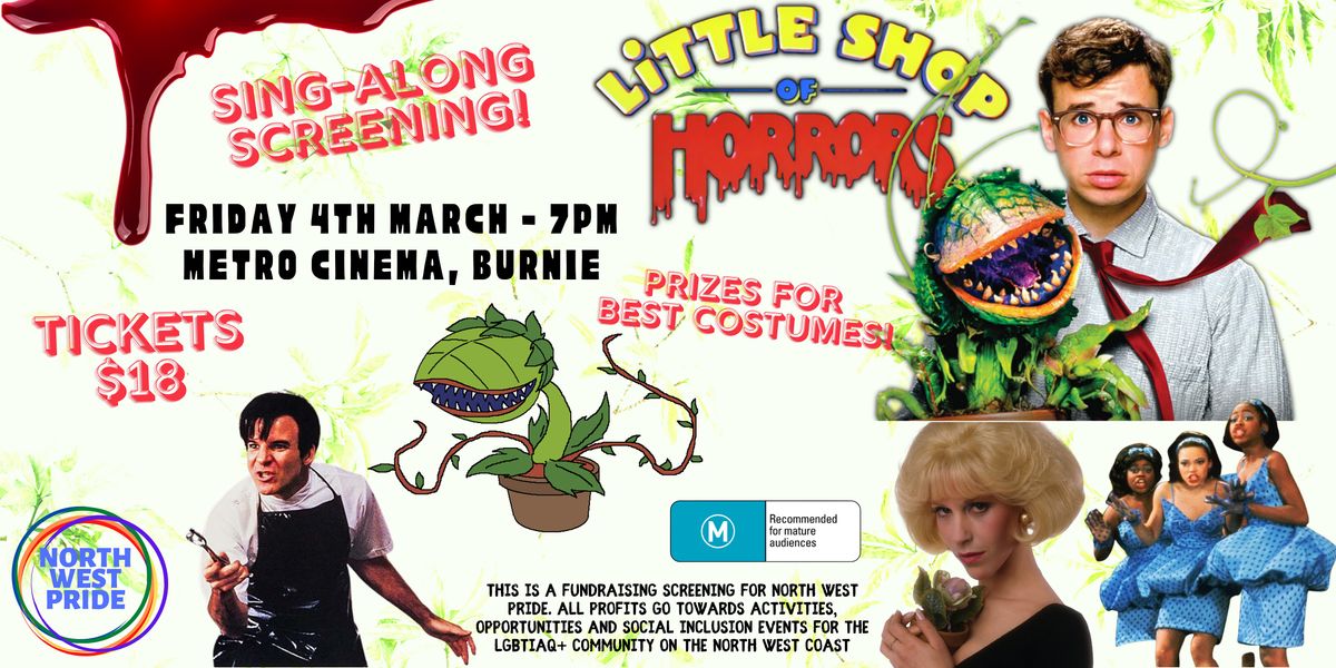 "Little Shop of Horrors" Sing-Along Screening