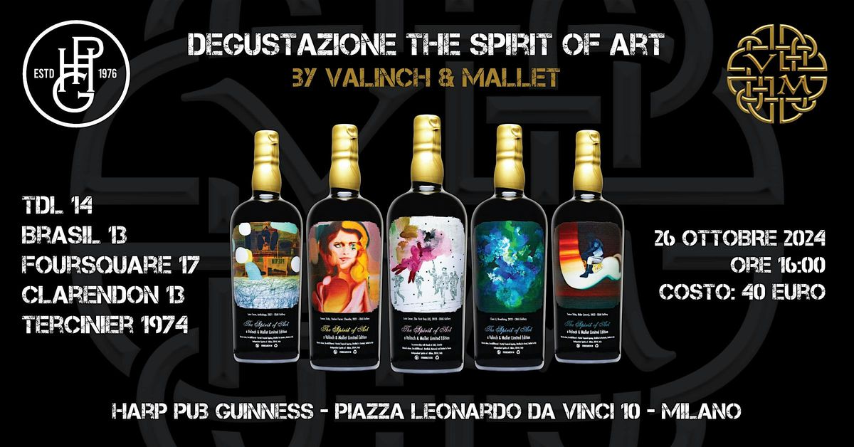 Degustazione "The Spirit of Art by Valinch & Mallet"