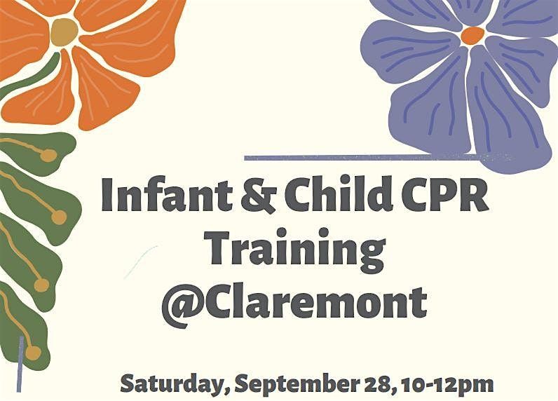 Infant & Child CPR & Choking @Claremont Branch Library
