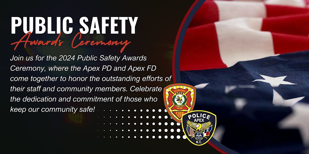 Apex Public Safety Awards Ceremony