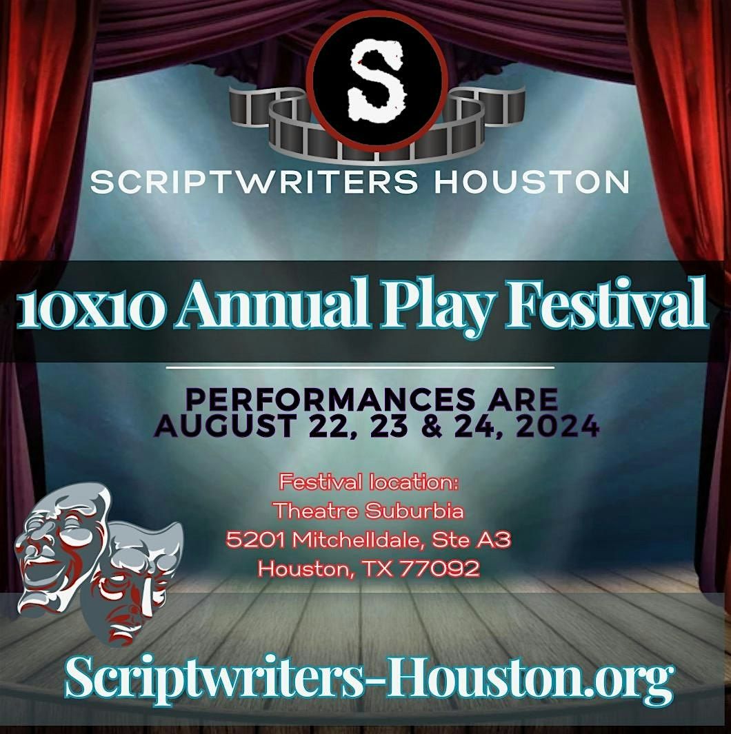 Scriptwriters-Houston 2024 10x10 Play Festival