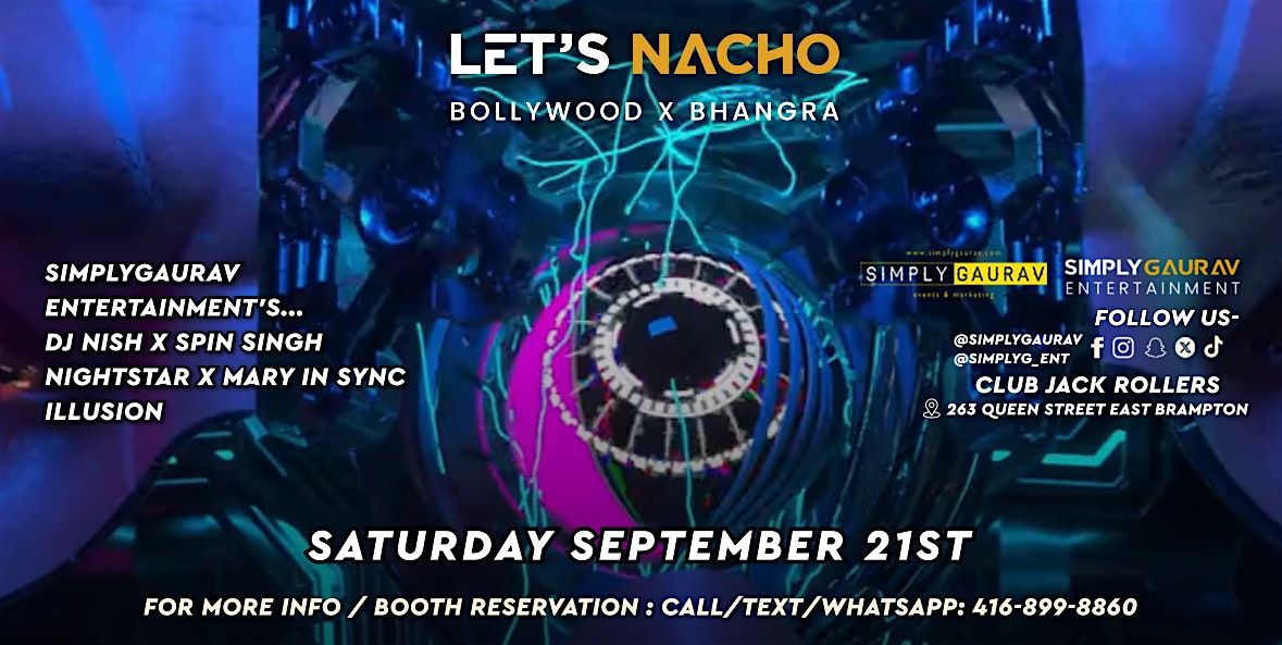 LET'S NACHO | Bollywood & Bhangra Party