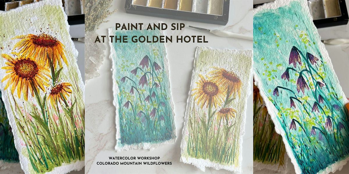 Paint and Sip: Watercolor Colorado Wildflowers