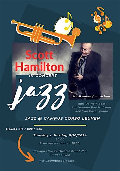 Scott Hamilton & band: new full jazz concert @ Campus Corso Leuven