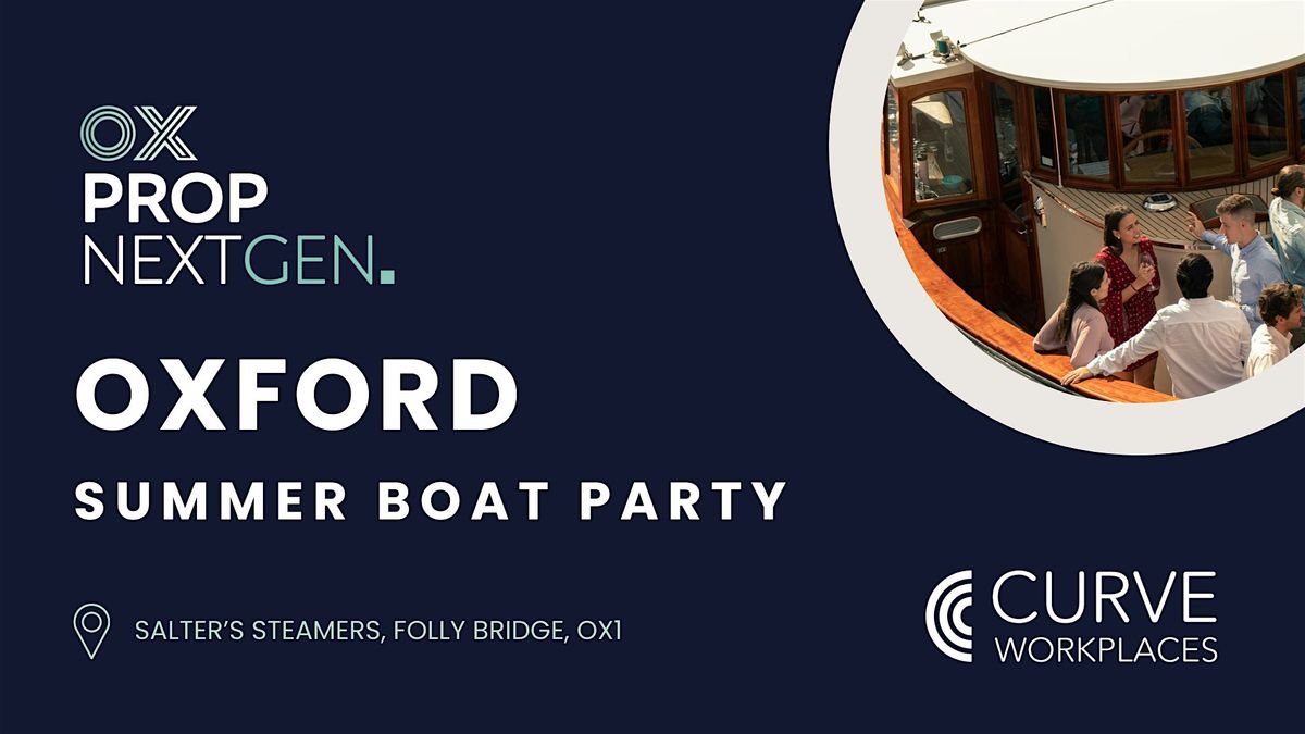 OxProp NextGen - Summer Boat Party
