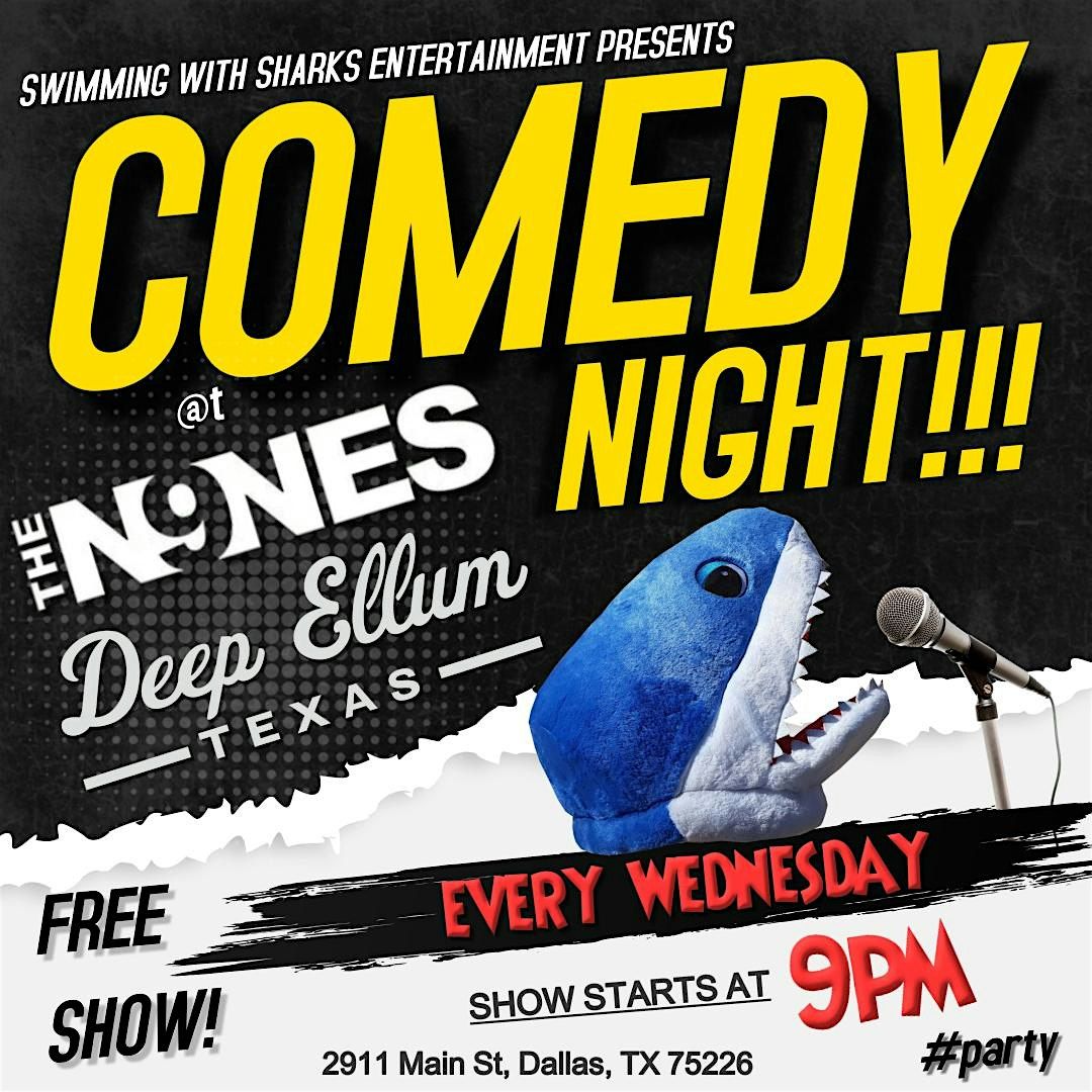 SWIMMING WITH SHARKS WEDNESDAY NIGHT COMEDY SHOW | 9PM