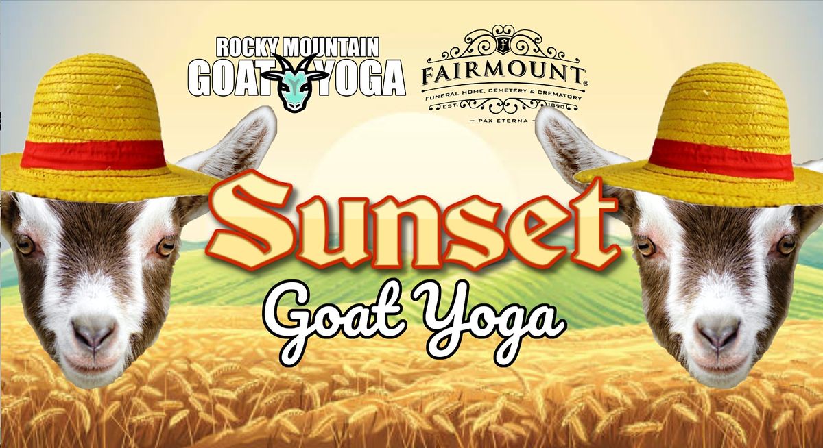 Sunset Goat Yoga - August 26th (Fairmount Cemetery)