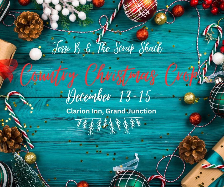 Country Christmas Crop- Grand Junction