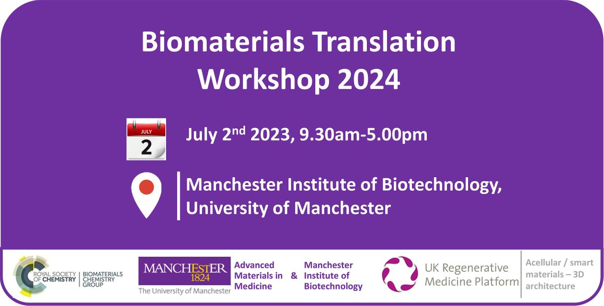 Biomaterials Translation Workshop 2024