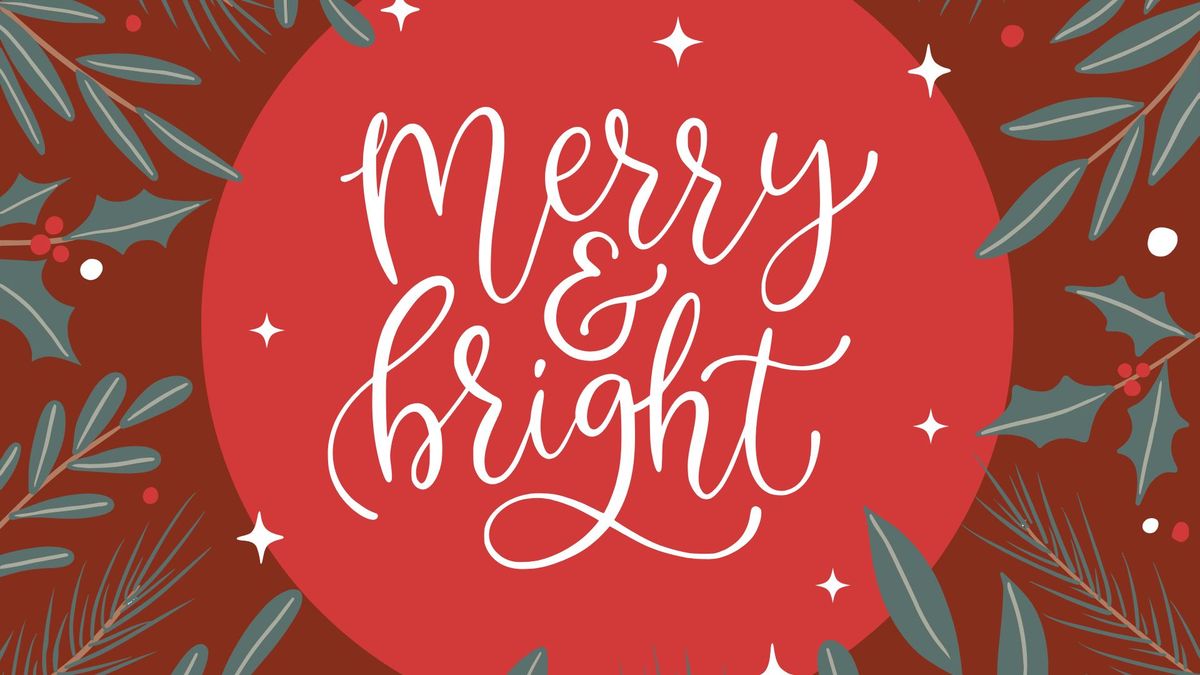 Merry & Bright: a Festive Holiday Concert