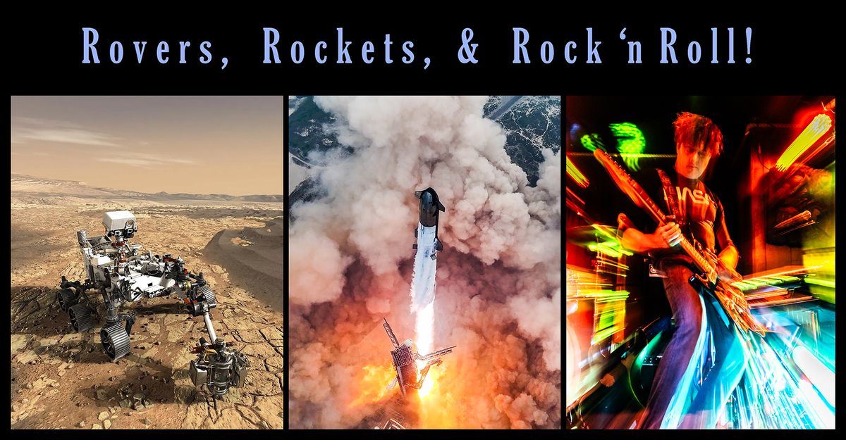 Rovers, Rockets, & Rock 'n Roll!