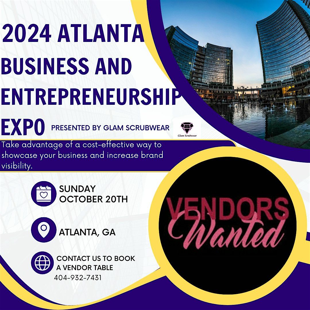 The Atlanta Business and Entrepreneurship Expo