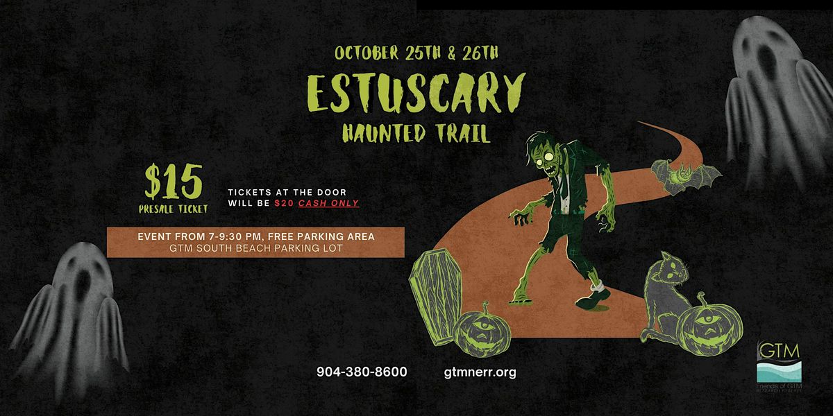 EstuScary Haunted Trail #2