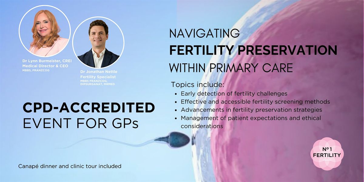 Navigating Fertility Preservation within Primary Care