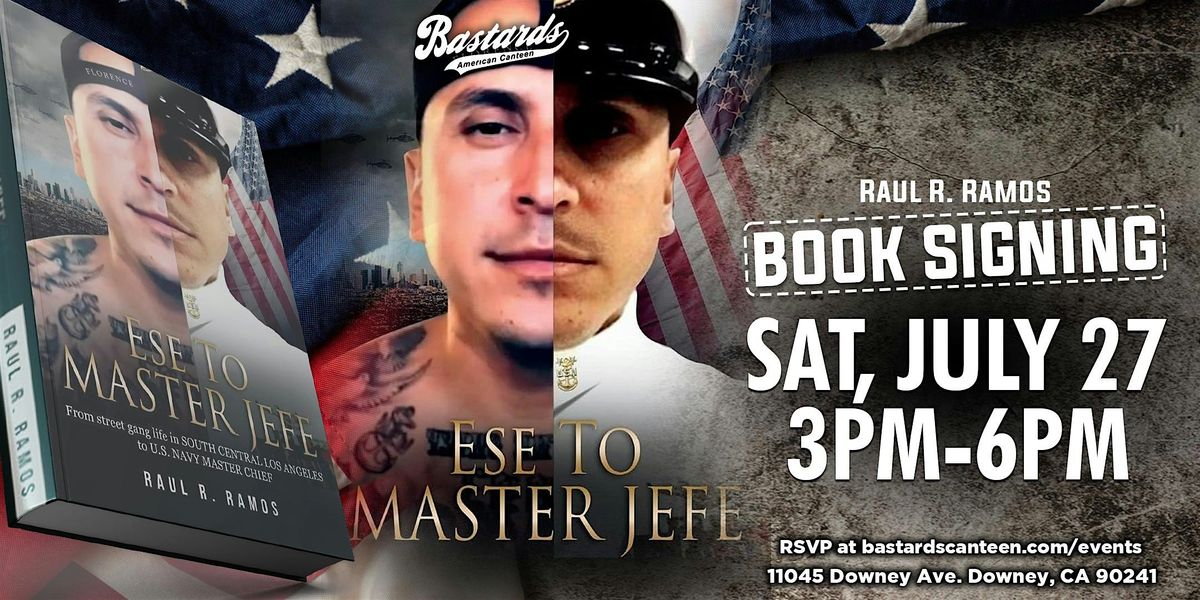 Ese To Master Jefe: Book Signing - Downey