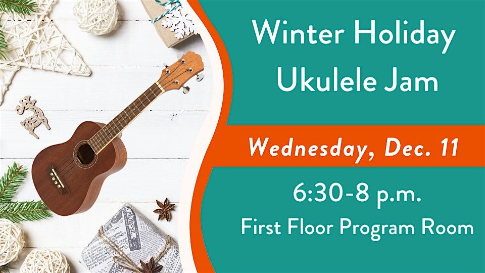 Winter Holiday Ukulele Jam