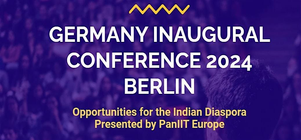 PanIIT Europe - Germany Inaugural Conference, 2024
