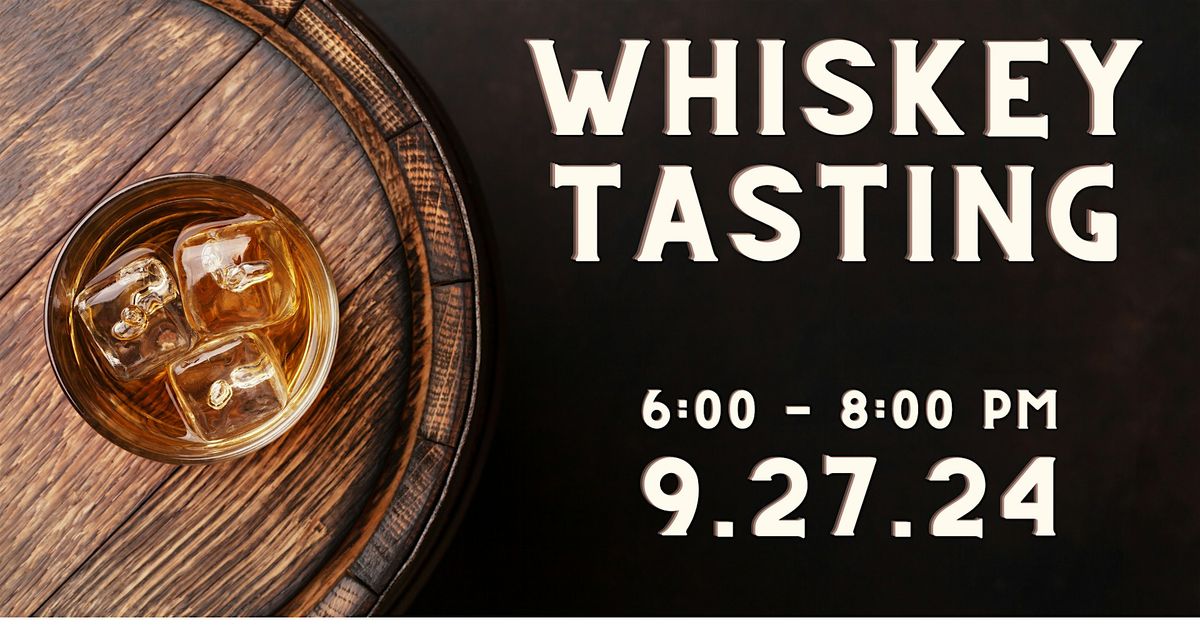 Whiskey Tasting