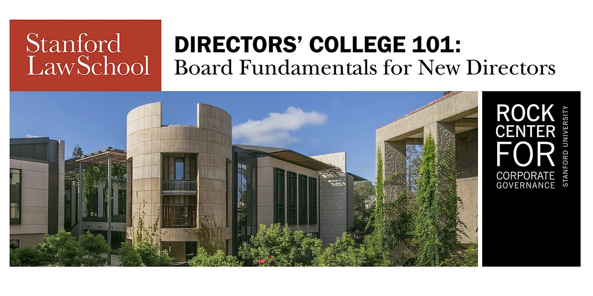 Directors' College 101: Board Fundamentals for New Directors