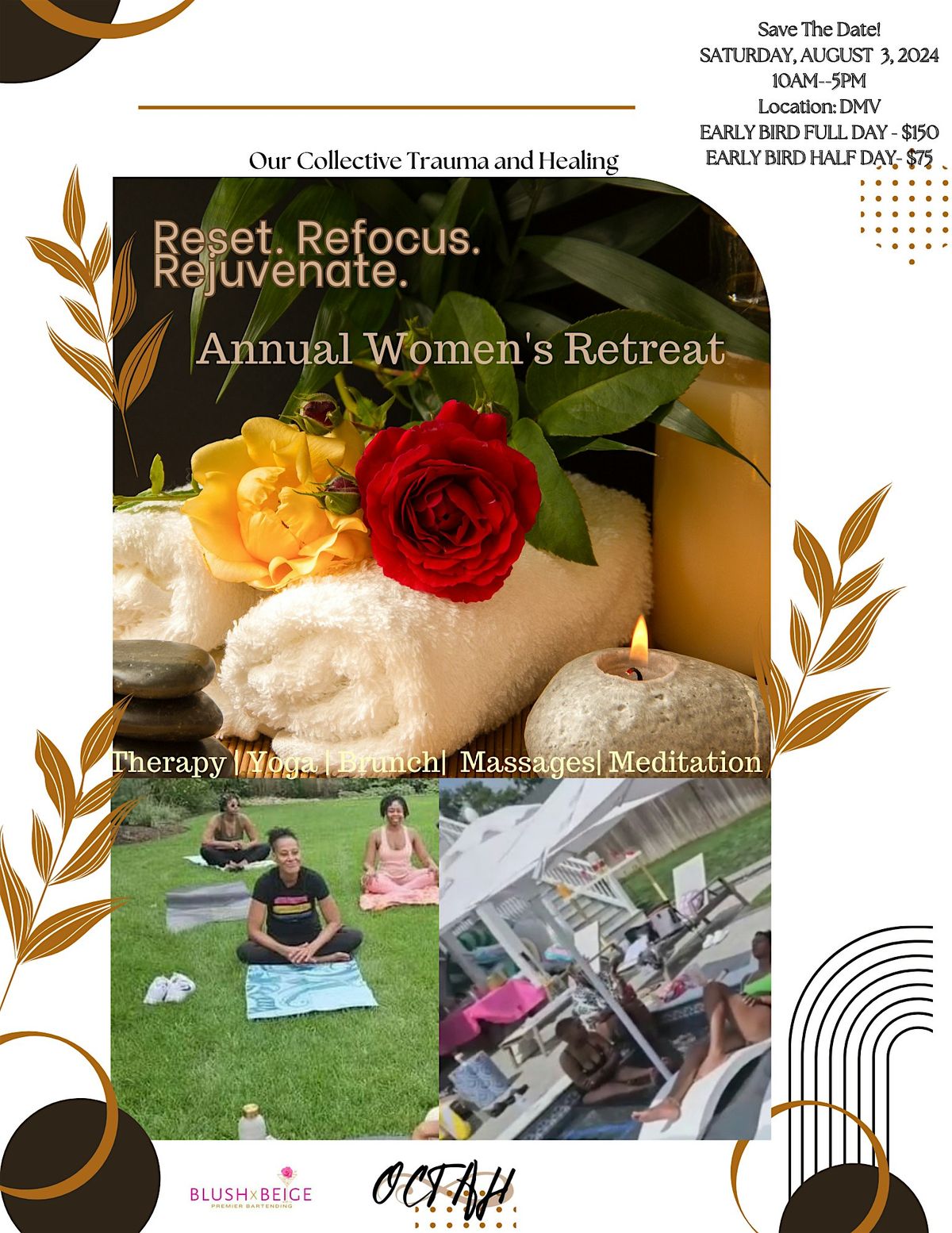 Reset,  Refocus, Rejuvenate: Octah Women's Retreat