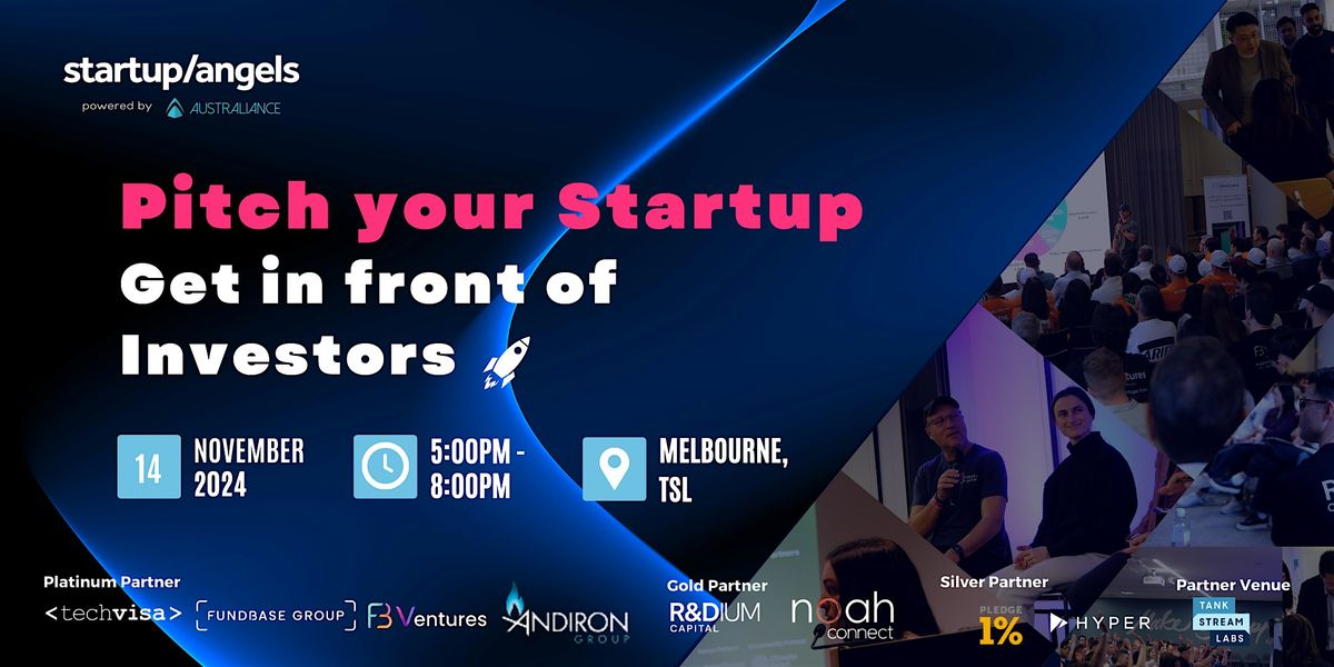 Raise & Scale : Pitch your Startup, Get in front of Investors| Melbourne