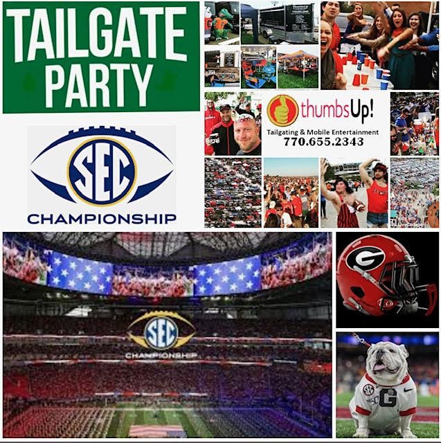 2021 SEC CHAMPIONSHIP TAILGATE EXTRAVAGANZA!