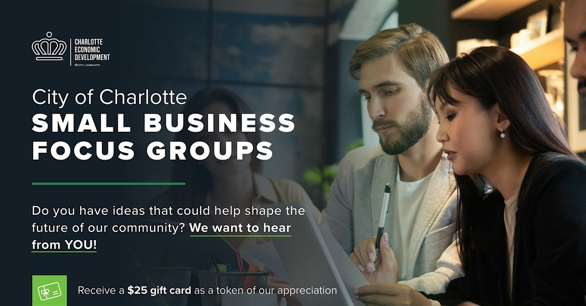 City of Charlotte Small Business Focus Group