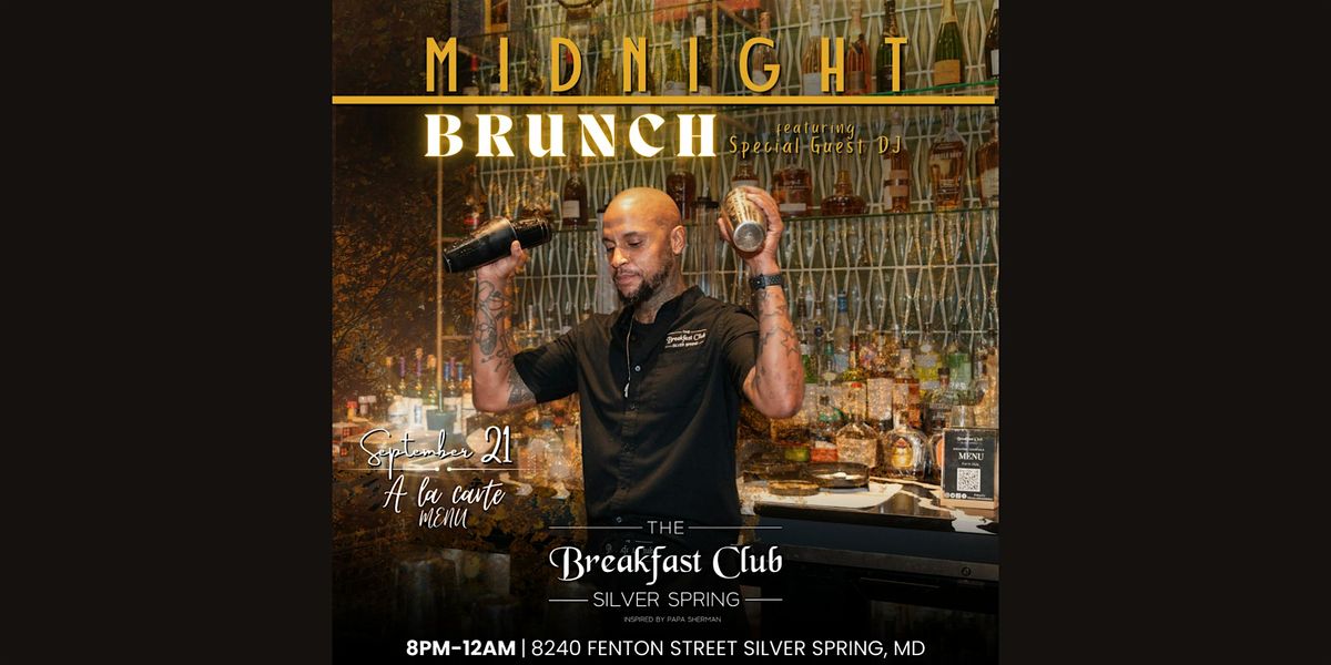 Midnight Brunch at The Breakfast Club