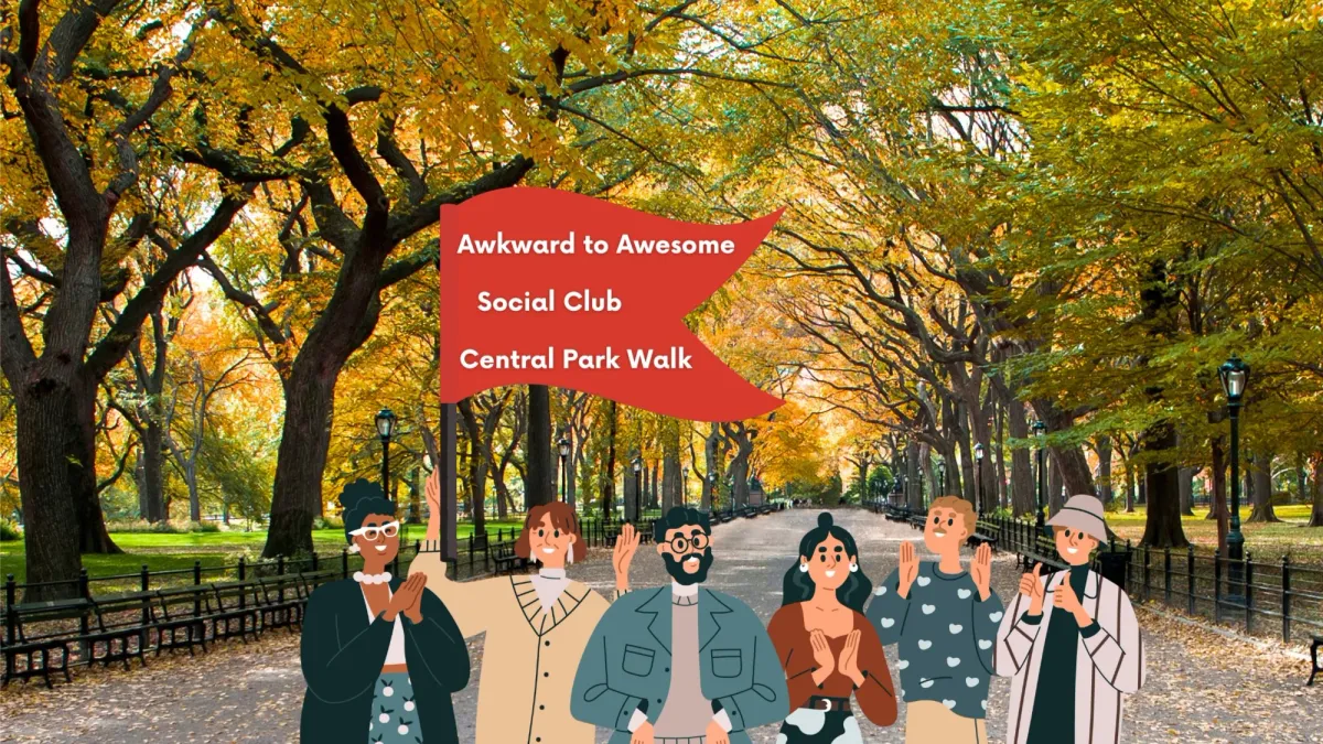 \ud83c\udf89 Our First Ever In-Person Social Club!!! Mingle & Walk in Central Park \ud83c\udf33