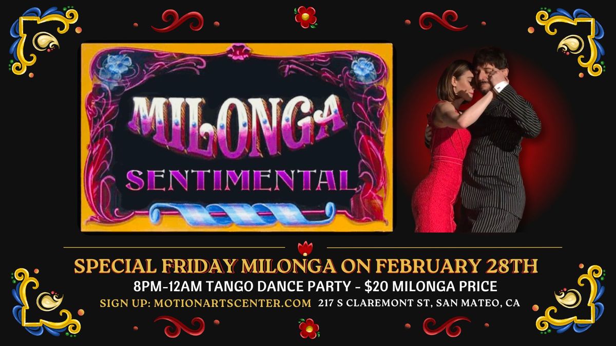 SPECIAL FRIDAY MILONGA SENTIMENTAL IN SAN MATEO!