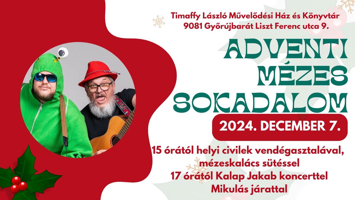 Adventi M\u00e9zes Sokadalom