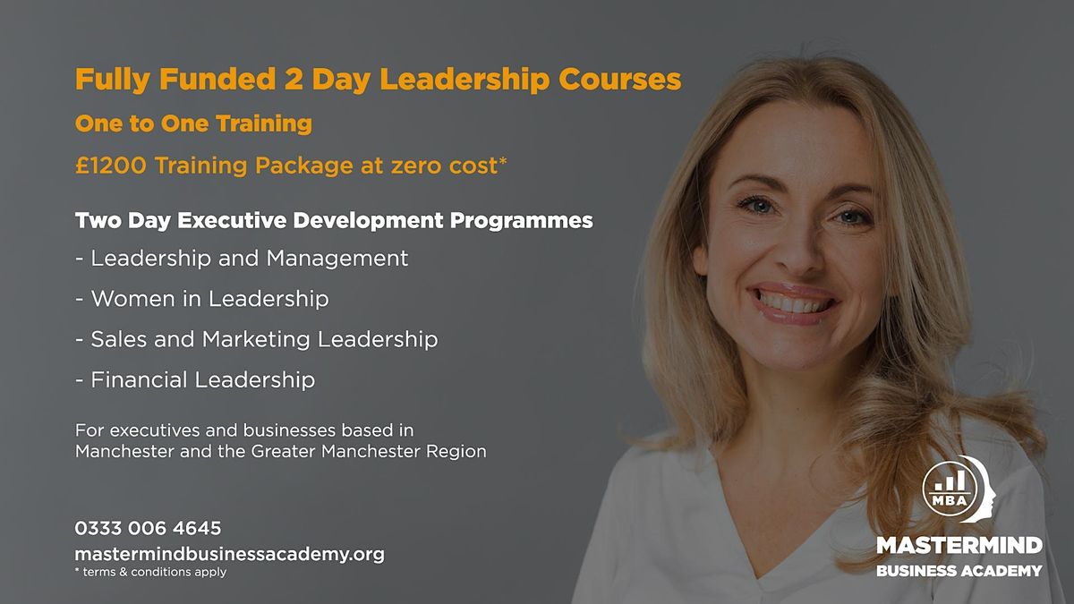 Fully Funded Financial Leadership - 2 Day Leadership & Management Course