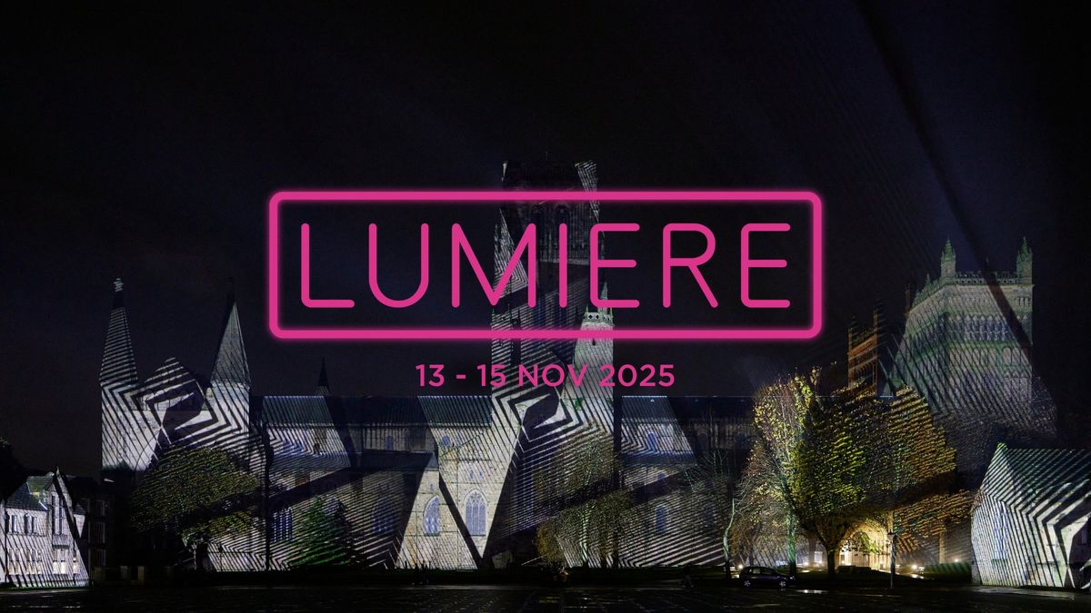 Lumiere Durham 2025