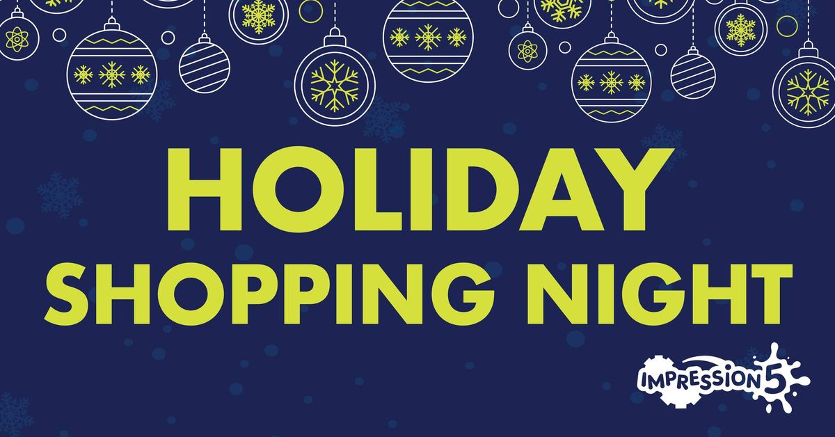 Holiday Shopping Night