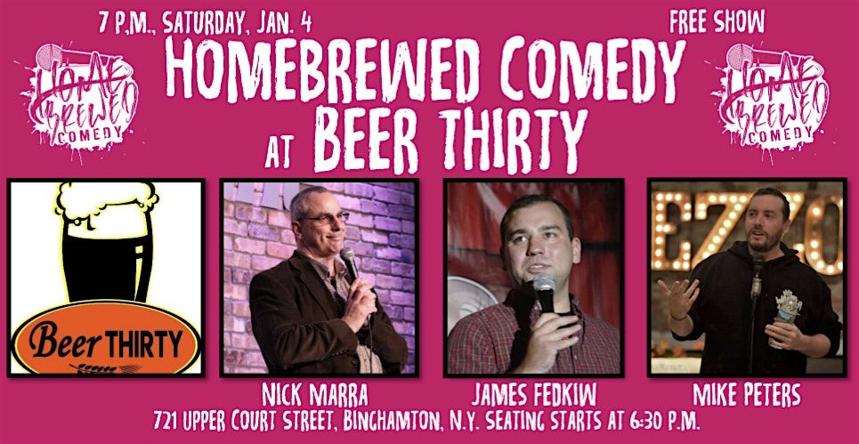 Homebrewed Comedy at Beer Thirty