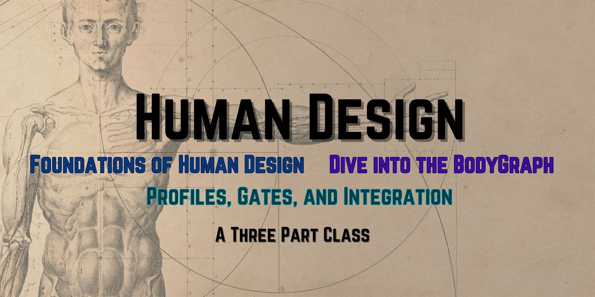 Human Design: 3 Part Course