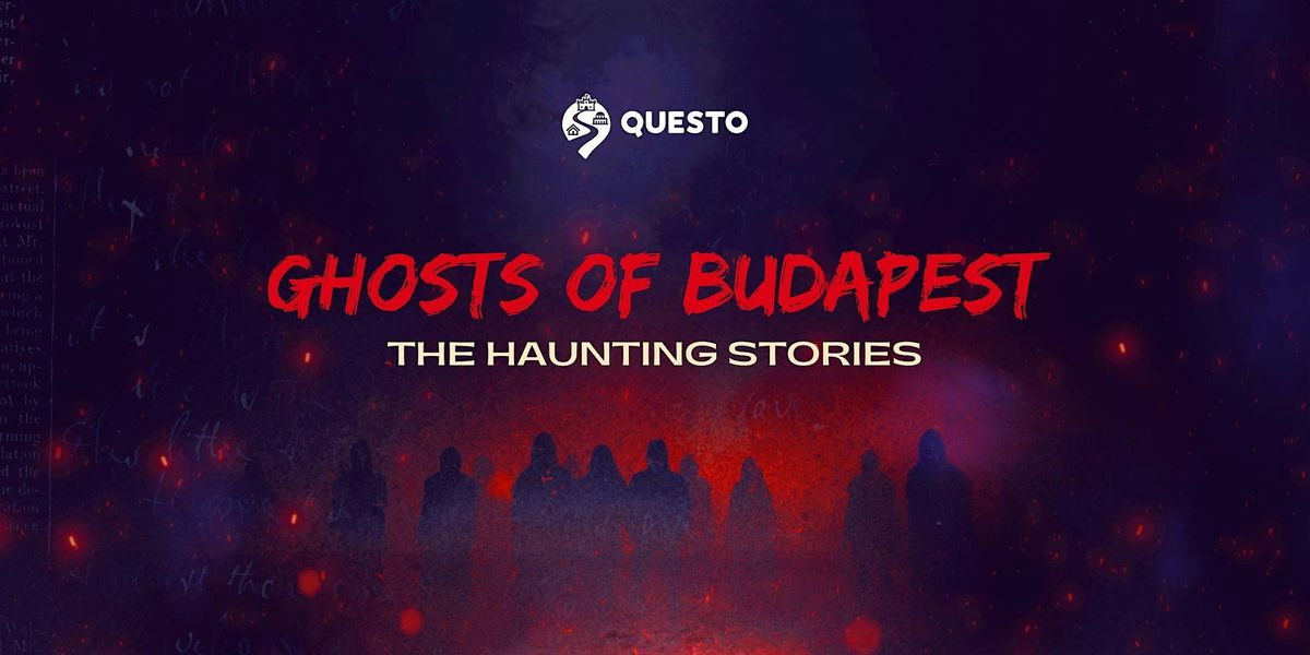 Ghosts of Budapest: Haunting Stories & Legends Outdoor Game