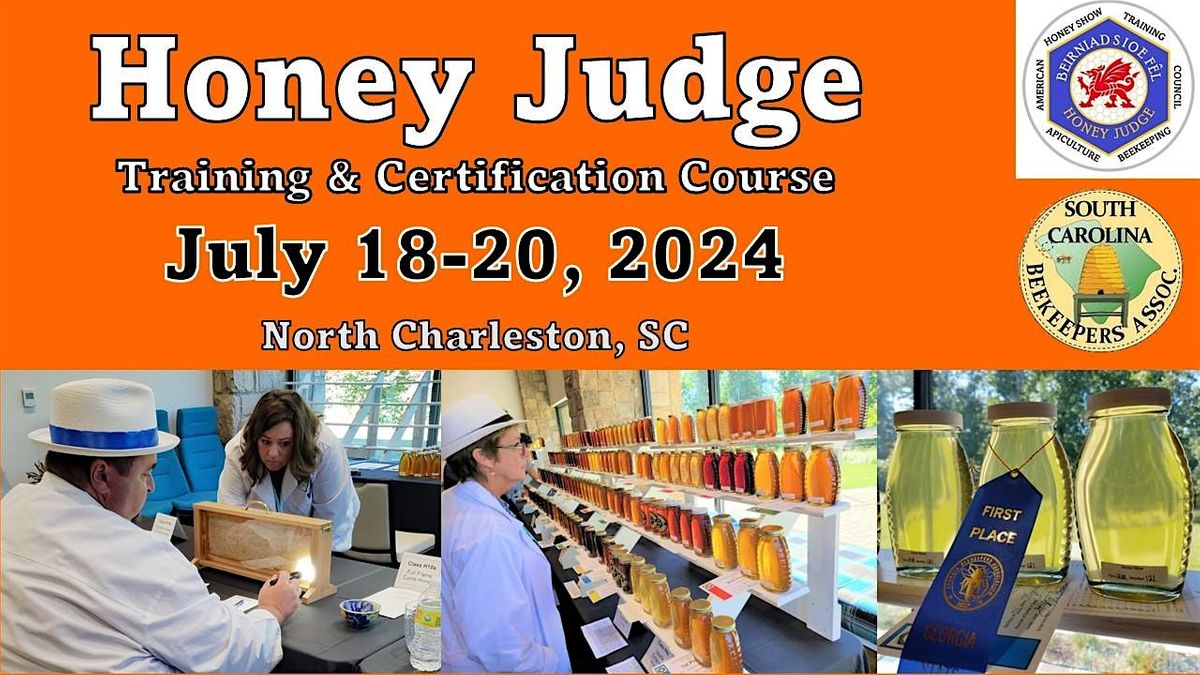 Honey Judge Training & Certification, SOUTH CAROLINA (Levels 1-3)