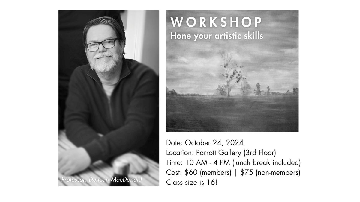 Hone Your Artistic Skills with Professor, Duncan MacDonald